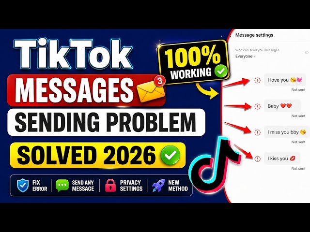 TikTok Messages Sending Problem Solved 2026 | TikTok DM Not Sending Fix | 100% Working Method