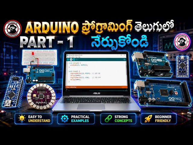 Arduino programming Tutorial (Part - 1) || In Telugu#