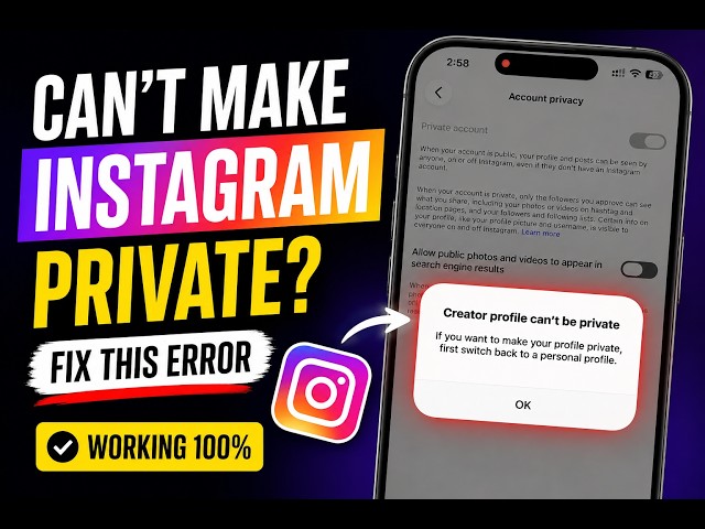How to Fix “Creator Profile Can’t Be Private” on Instagram (2026)