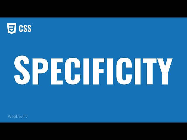 CSS Specificity Explained: ID vs Class, Source Order and Inheritance