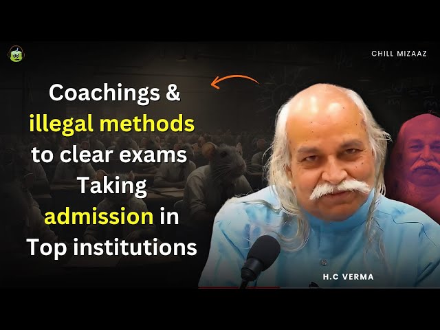 Kota Coachings & Illegal methods to clear exams | advices for JEE & NEET aspirants by HC Verma Sir