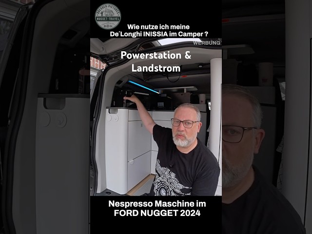 Use Nespresso machine in Ford Nugget De'Longhi INISSIA