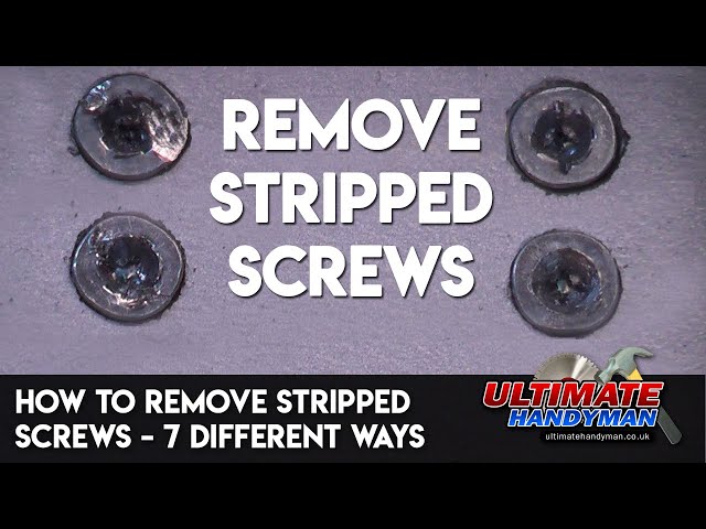 7 Easy Ways to Remove Stripped / Damaged Screws (That Actually Work!) – DIY Screw Extractor Hacks
