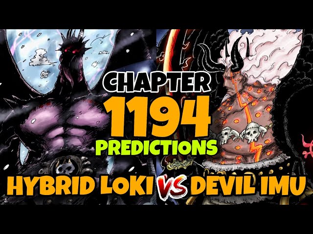 HYBRID FORM LOKI vs DEVIL FORM IMU! 😱 OP HYBRID FRUIT One Piece Chapter 1194 Spoilers Tagalog Review