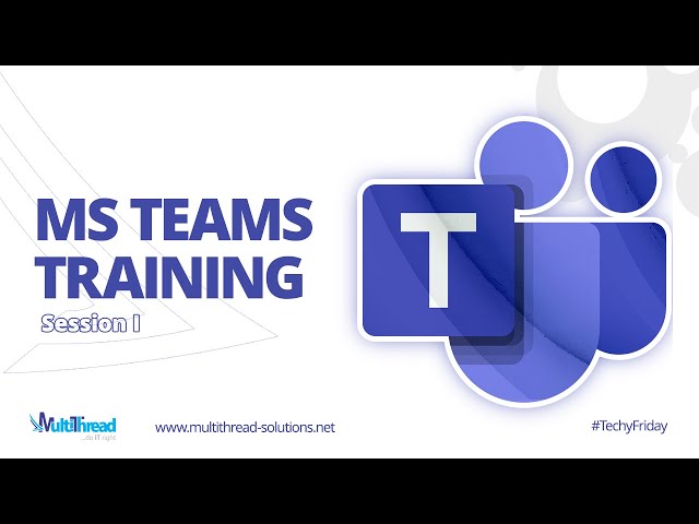 Microsoft Teams Training (Session I) | Call, Teams, and Channel | MICTS Techy Friday