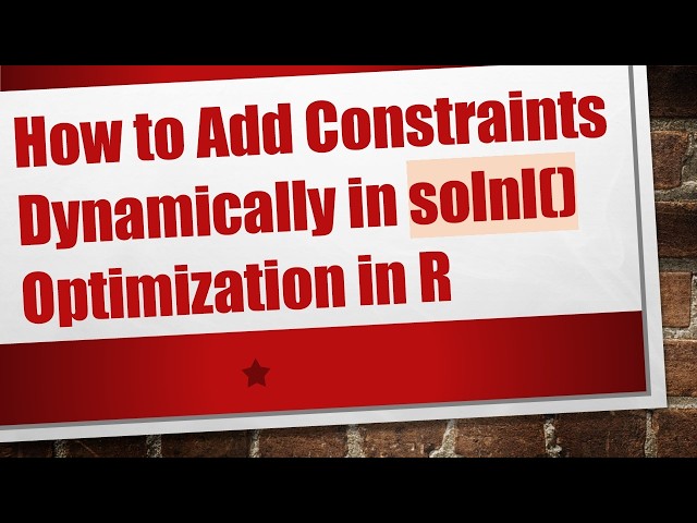How to Add Constraints Dynamically in solnl() Optimization in R