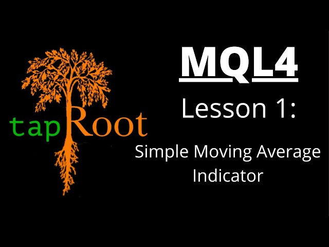 MQL4 Lesson 1: Simple Moving Average