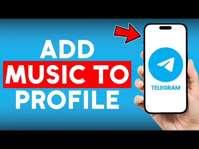 How to Add Music to Telegram Profile