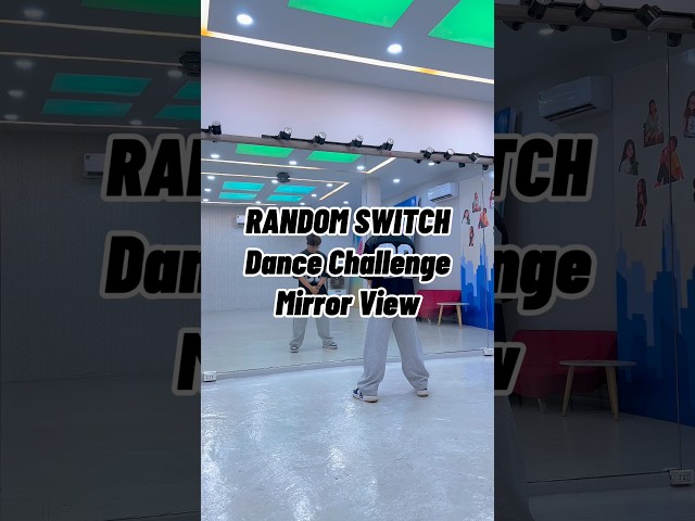 RANDOM SWITCH Dance Challenge | Mirror View Tutorial #randomswitchdance