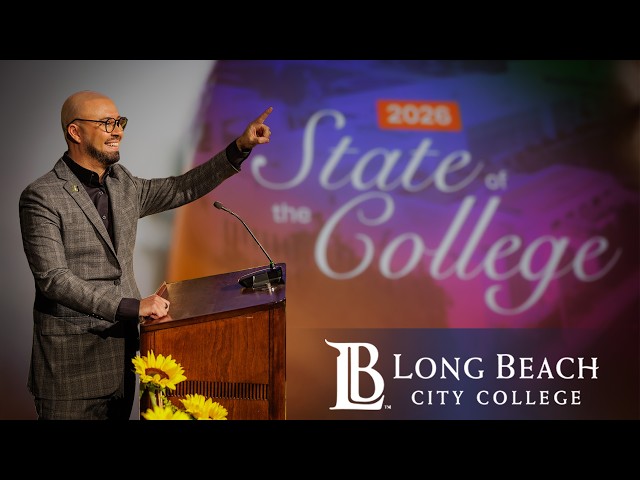 State of the College 2026 | Long Beach City College