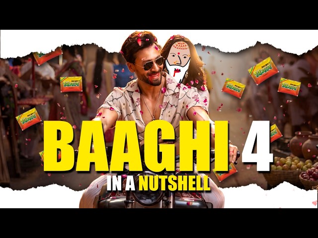 BAAGHI 4 in a Nutshell || Yogi Baba