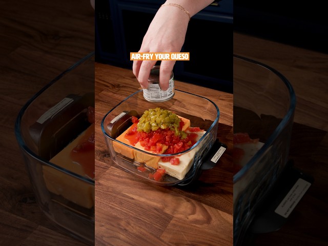 Air Fry Your Queso