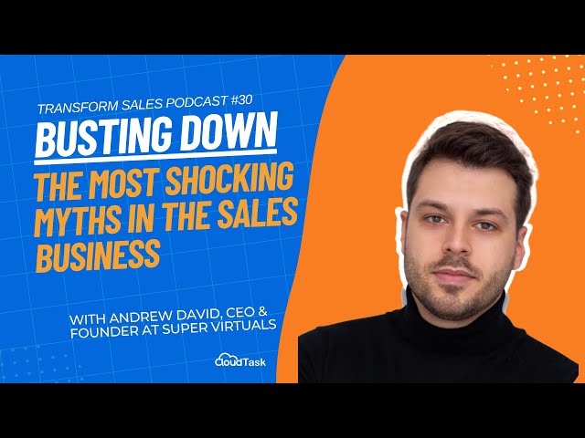 Busting Down The Most Shocking Myths in the Sales Business