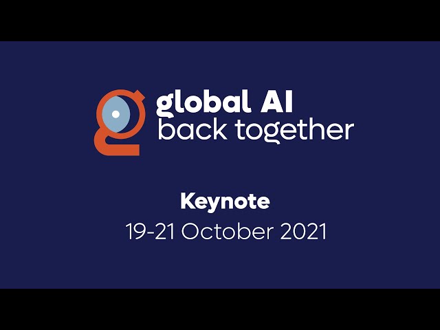 Global AI Back Together Keynote