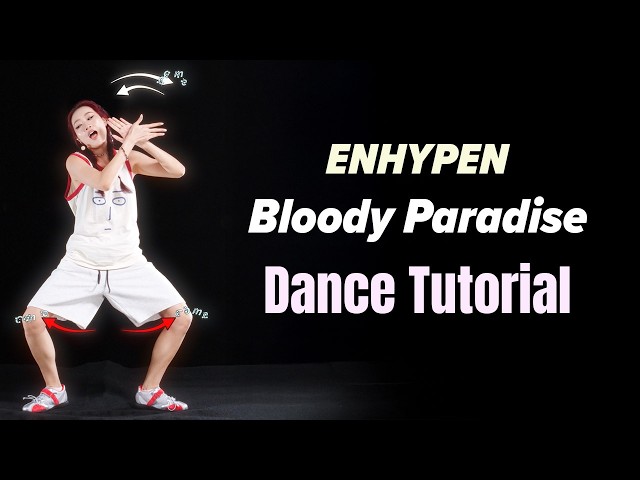 ENHYPEN - Bloody Paradise Dance Tutorial - Full Explanation + Practice | Mirrored + Half-Speed