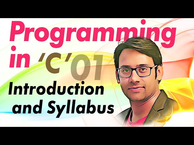 C Programming 01 Introduction and Syllabus