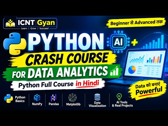 Python AI Crash Course for Data Analytics | Python Full Course in Hindi | ICNT Gyan