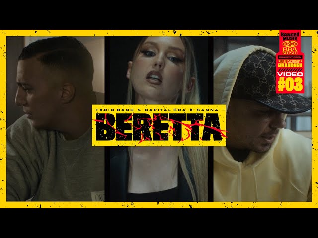 Farid Bang x Capital Bra x Sanna - Beretta [Official Video]