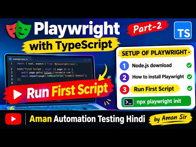 Playwright with TypeScript Part 2 🔥 | Complete Setup + Run First Script | Automation Testing Hindi