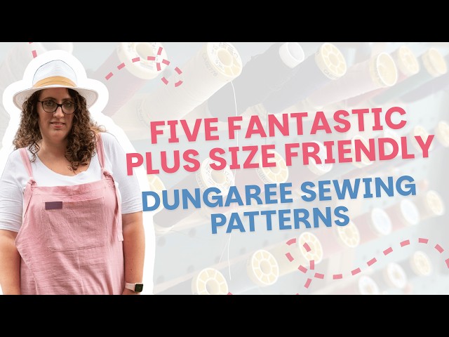 I Found The 5 Best Dungaree Sewing Patterns So You Don't Have To