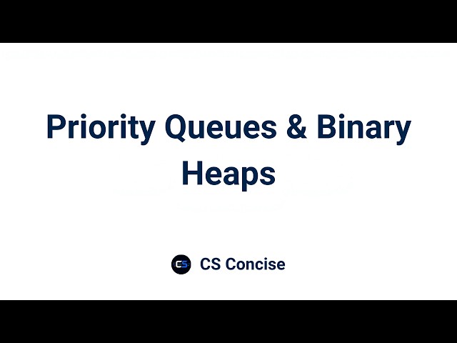 32 | Priority Queues & Binary Heaps | Data Structures
