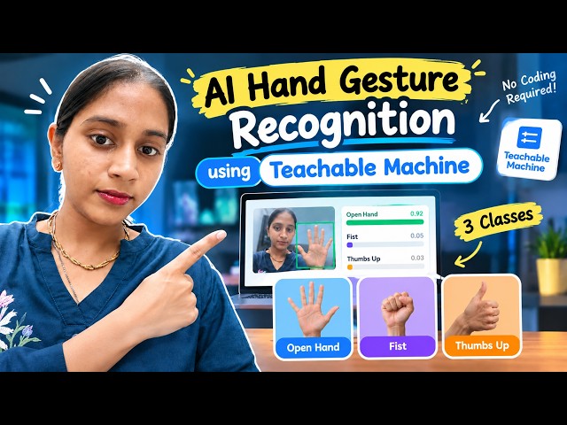 AI Hand Gesture Recognition Using Teachable Machine 🤯 | Open Hand, Fist & Thumbs Up