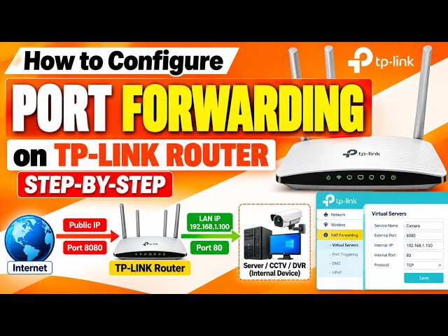 How to Configure Port Forwarding on TP-Link Router | Step-by-Step Setup