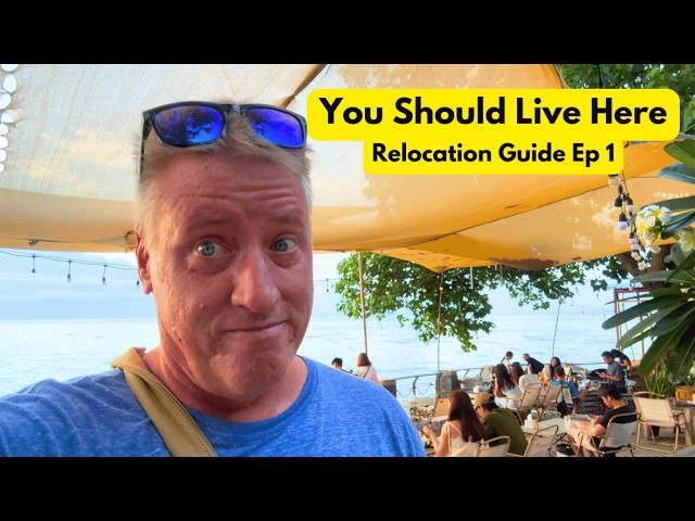 Thailand Relocation Guide Ep.1