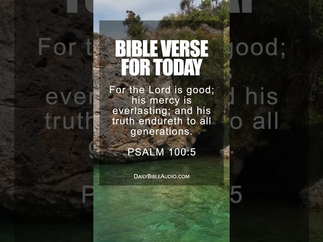 Psalm 100:5 | Blessed Bible Verse For Today