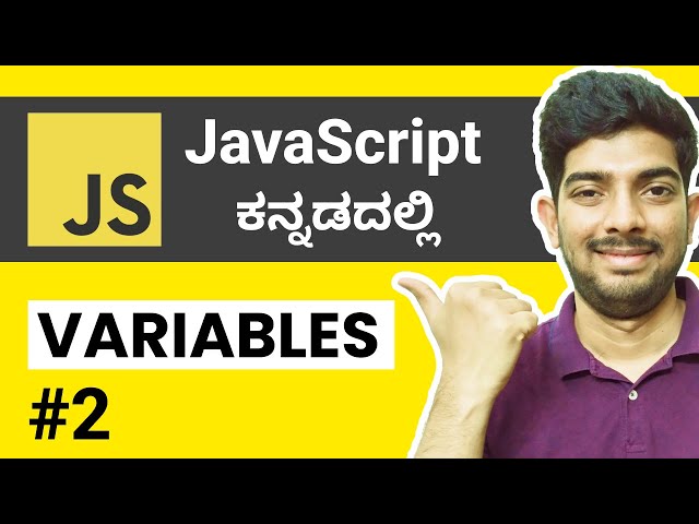 Variables in JavaScript | JavaScript Tutorial For Beginners in Kannada