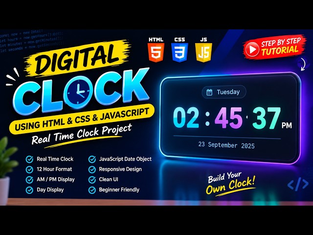 Digital Clock Using HTML CSS & JavaScript | Real Time Clock Project | Beginner Tutorial