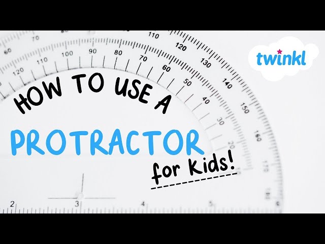 How to Use a Protractor | Math Videos for Kids | Measuring Angles | Geometry for Kids | Twinkl