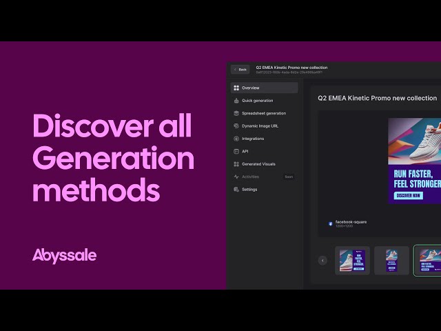 Abyssale Tutorial: Understanding Generation Methods