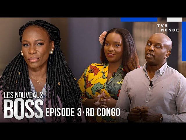 THE NEW BOSSES: Stage 3 of the competition • Selections in Kinshasa | EPISODE 3 | TV5MONDE