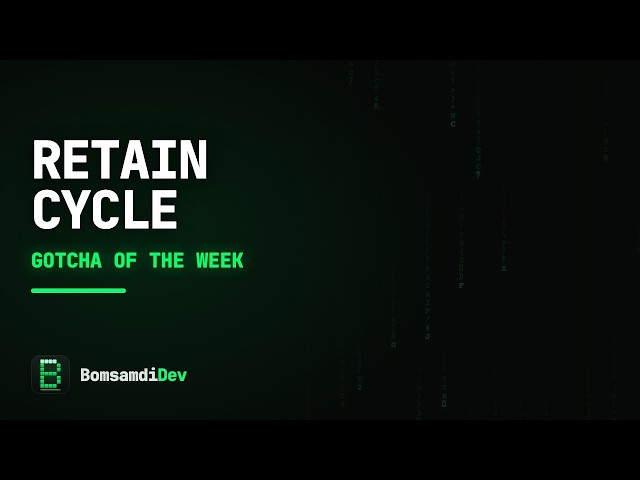 Retain cycles in closures — Gotcha of the Week