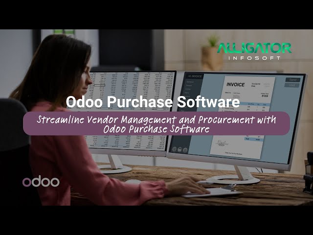 Odoo Purchase Management Software | Automate Your Procurement Process