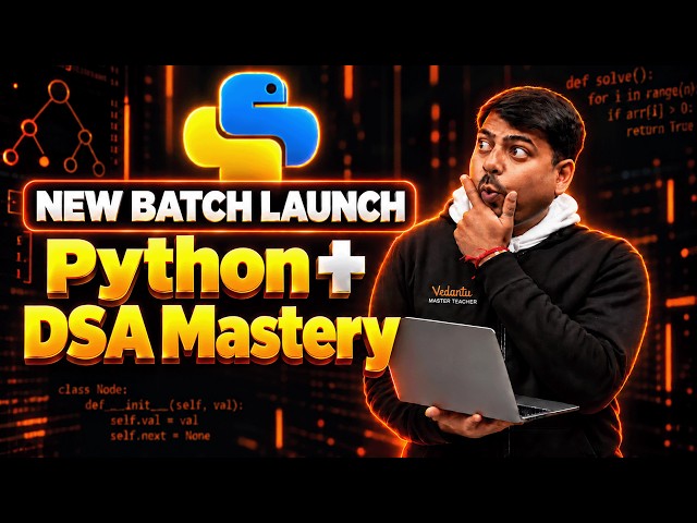 Launching Python + DSA Mastery for JEE & College Students | Harsh Sir