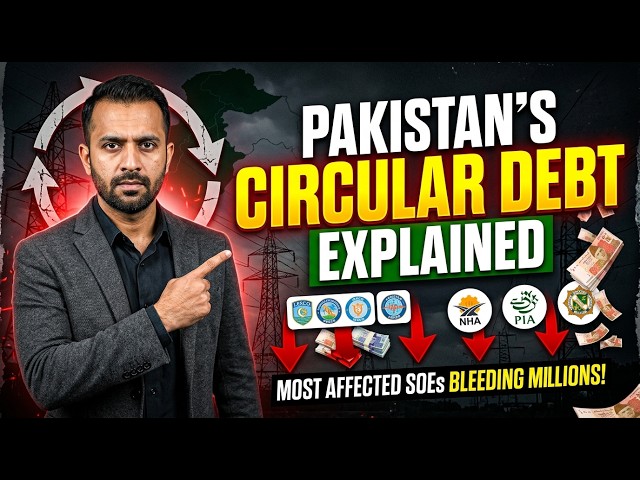 Pakistan’s Circular Debt Explained: Which State Enterprises Are Bleeding the Most | Pak Investors