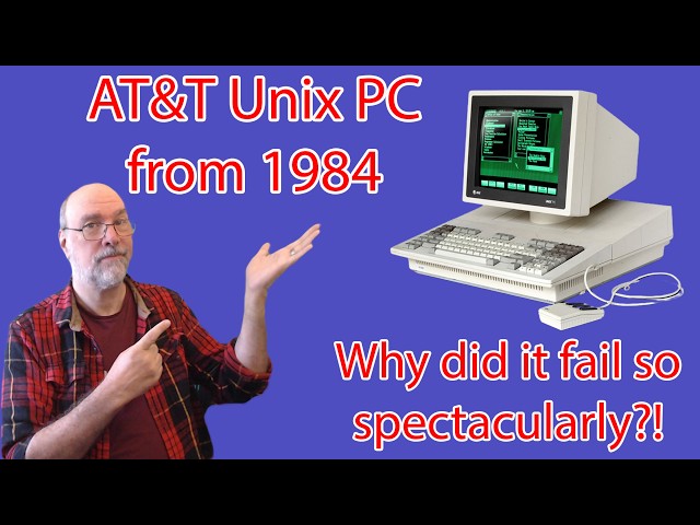 AT&T Unix PC - What went wrong?!