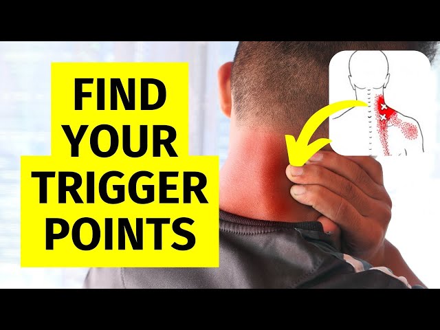 How to Find, Diagnose, and Treat Trigger Points