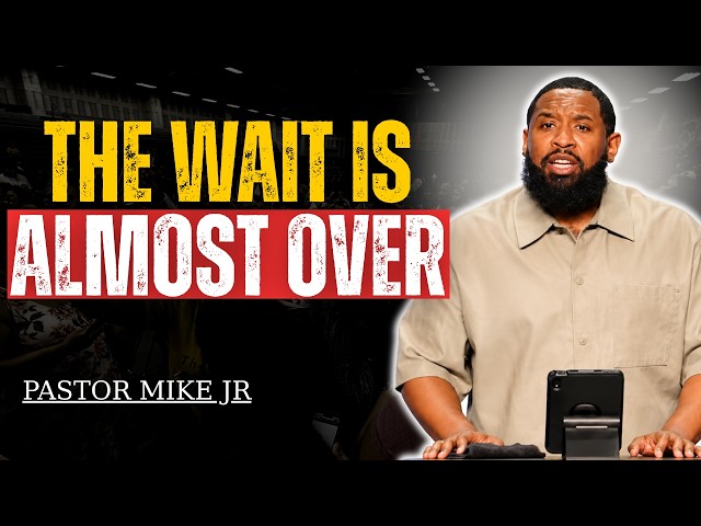 God Said: Don’t Quit Now… Your Miracle Is Closer Than You Think | Pastor Mike Jr