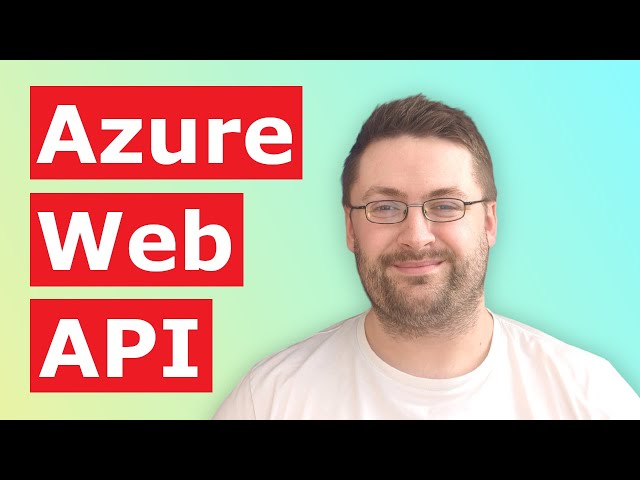Publish Your Web API to Azure App Services (With Logging)