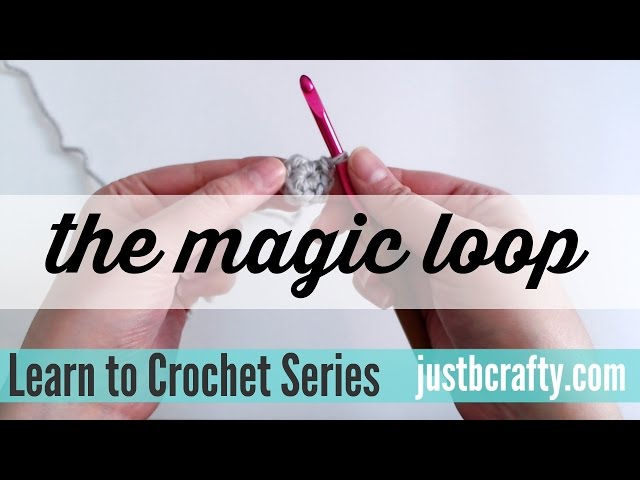 Crochet Tutorial: Magic Loop