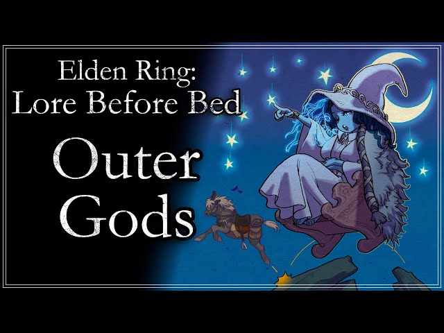 The Influence of the Outer Gods | Elden Ring Lore Before Bed