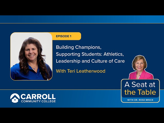 A Seat at the Table | Teri Leatherwood on Opportunity & Athletics | Episode 1