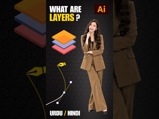 What are layers in Illustrator? | Illustrator Easy Tutorials in Urdu / Hindi for Beginners!