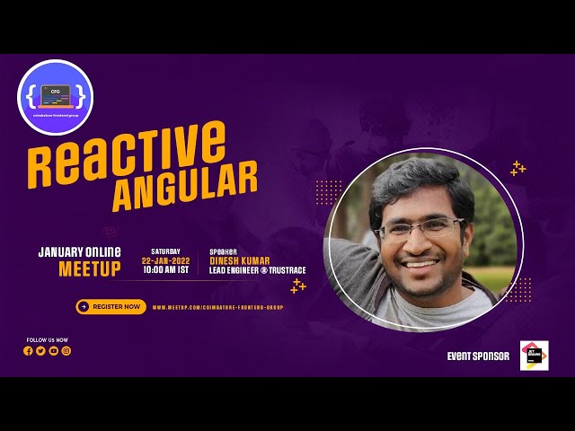 Reactive Angular - Jan 2022 Monthly Meetup