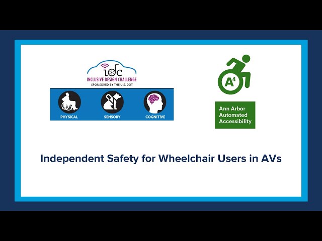 Meet the Inclusive Design Challenge Semifinalists: May Mobility & UMTRI