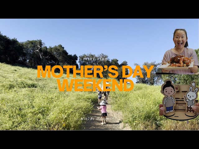Weekend Moments We Didn’t Plan For | Real Life with Kids + Little Joys | Mothers day weekend