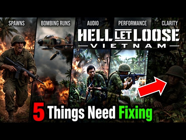 5 BIG Problems In Hell Let Loose Vietnam